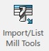 Import / List Mill Tools icon CATIA Manufacturing